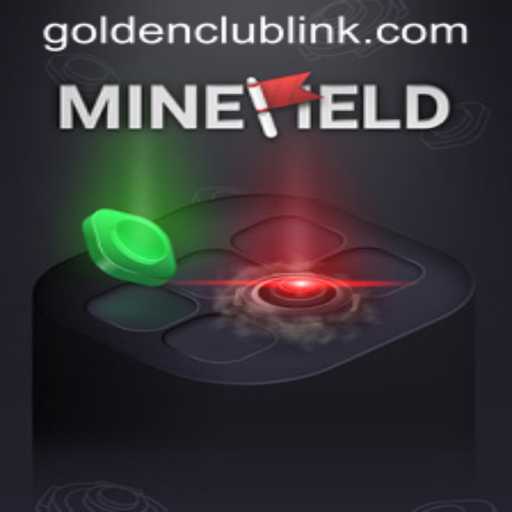 The Exciting World of MineField and the Golden Club Link